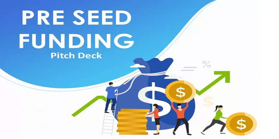 Pre-seed funding