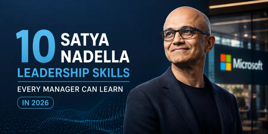 Satya Nadella Leadership Skills Satya Nadella Leadership Skills