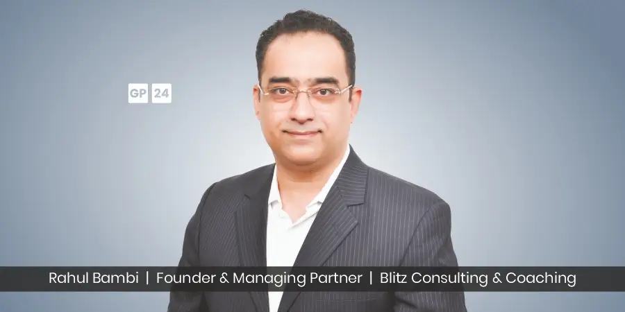 Rahul Bambi Blitz Consulting & Coaching