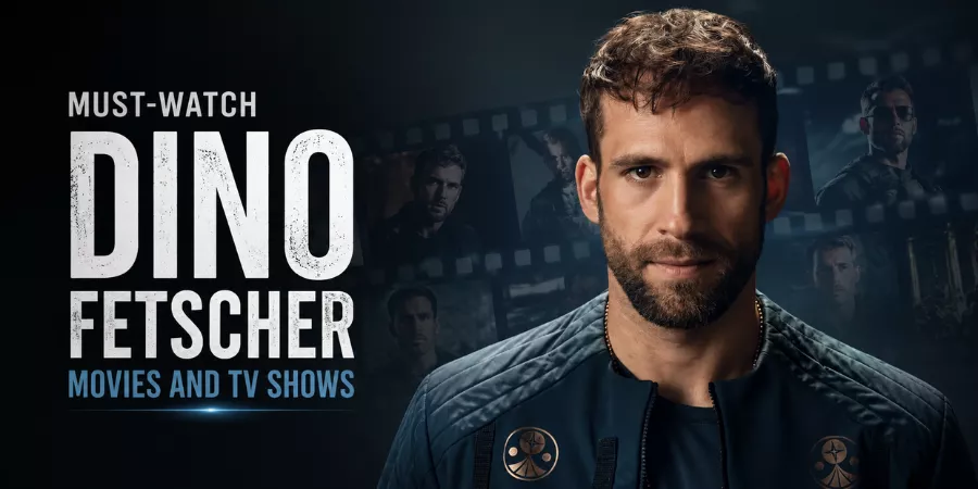 Dino Fetscher Movies and TV Shows Dino Fetscher Movies and TV Shows