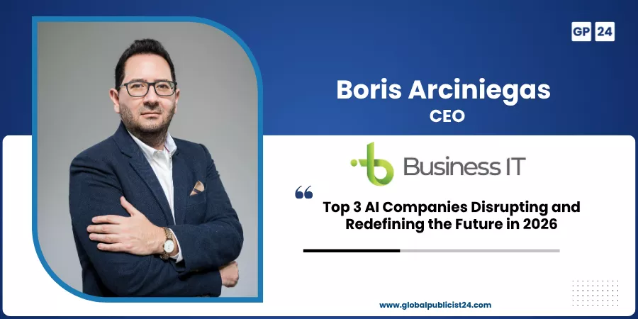 Boris Arciniegas, Founder and CEO of Business IT